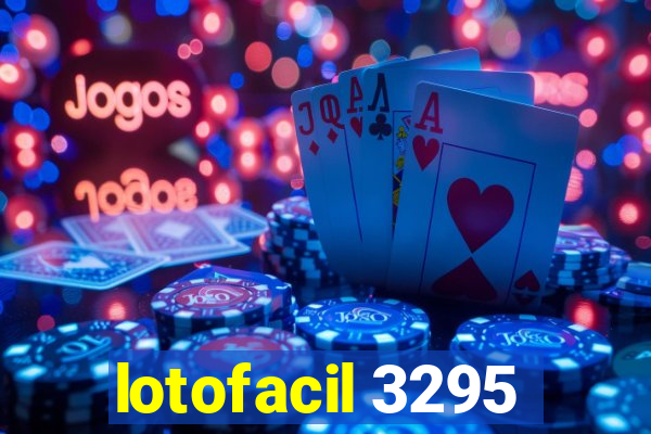 lotofacil 3295